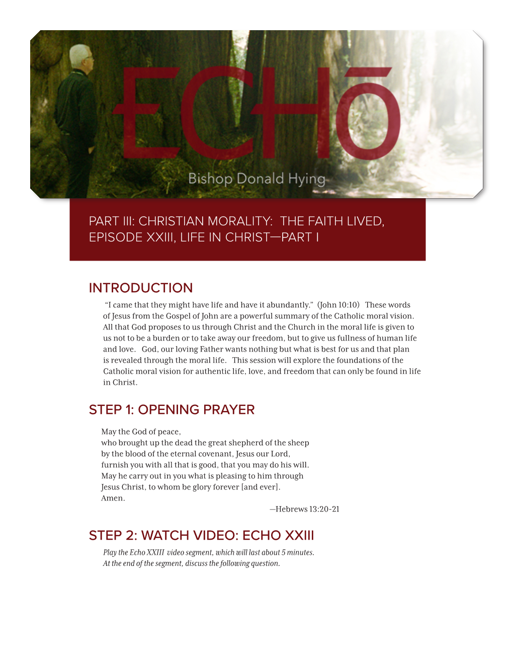 ECHO XXIII Play the Echo XXIII Video Segment, Which Will Last About 5 Minutes