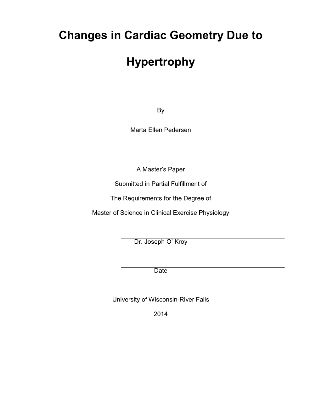 Changes in Cardiac Geometry Due to Hypertrophy