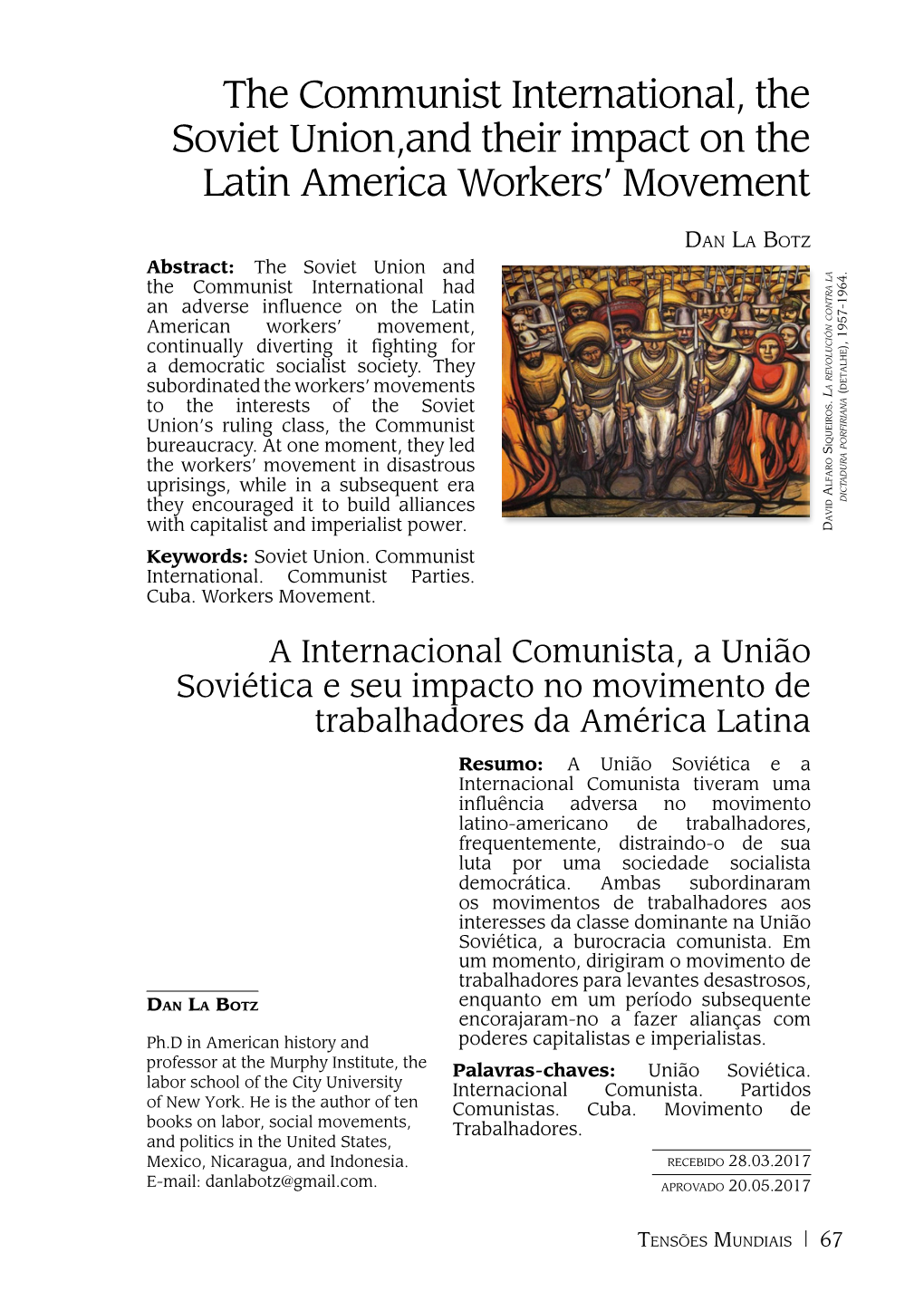 The Communist International, the Soviet Union,And Their Impact on the Latin America Workers’ Movement