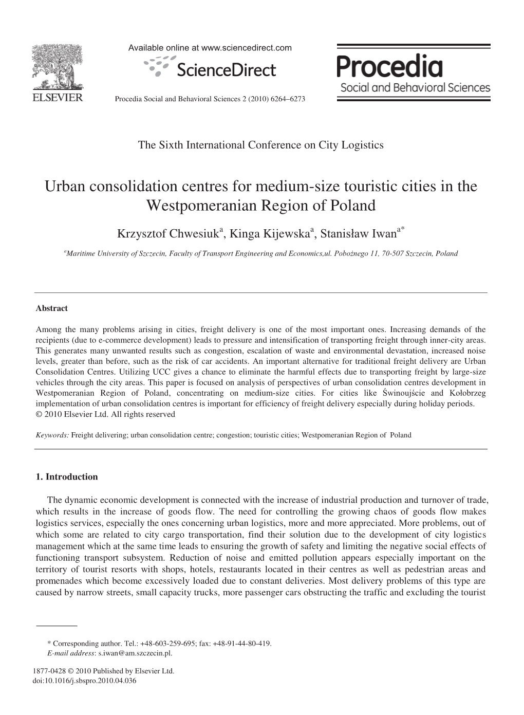 Urban Consolidation Centres for Medium-Size Touristic Cities in the Westpomeranian Region of Poland