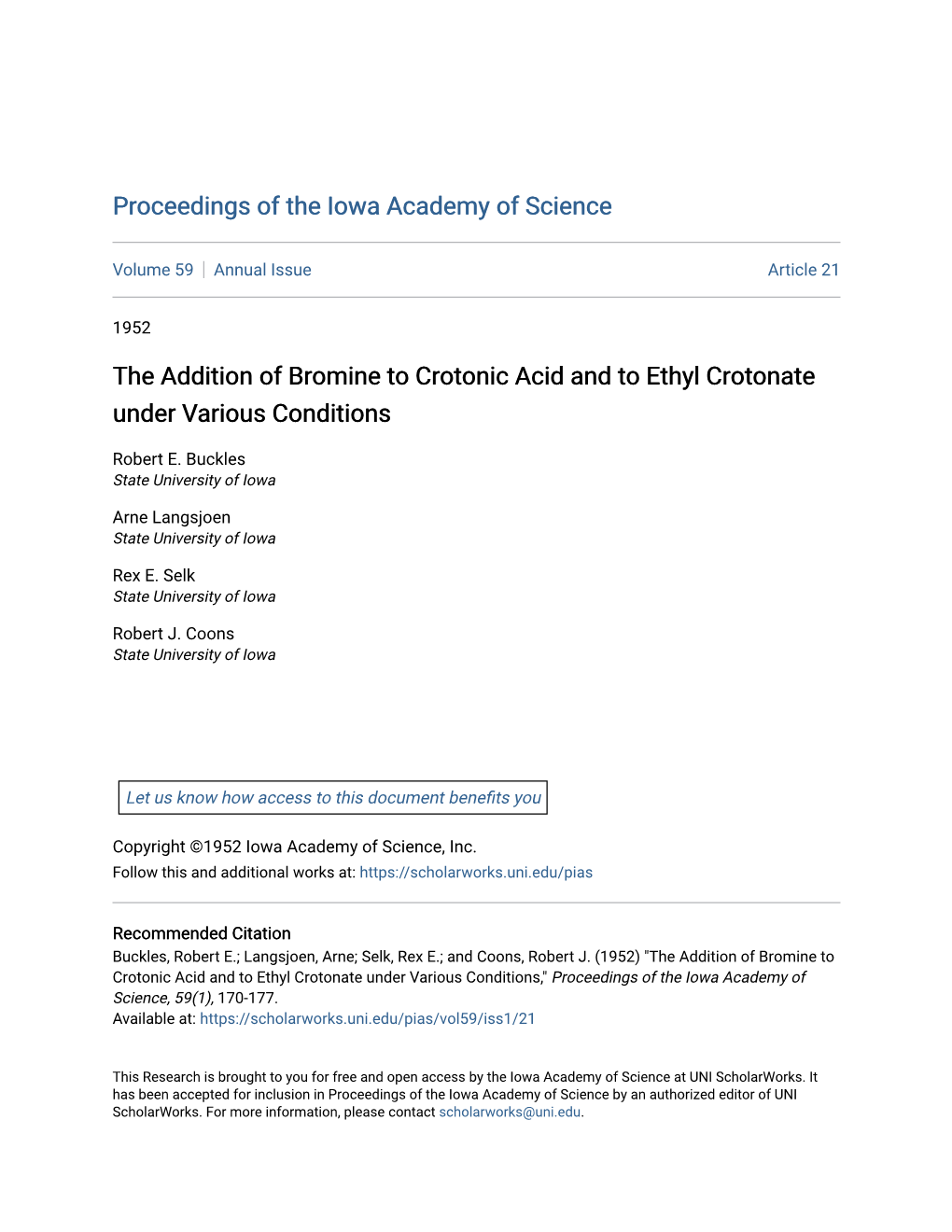 The Addition of Bromine to Crotonic Acid and to Ethyl Crotonate Under Various Conditions