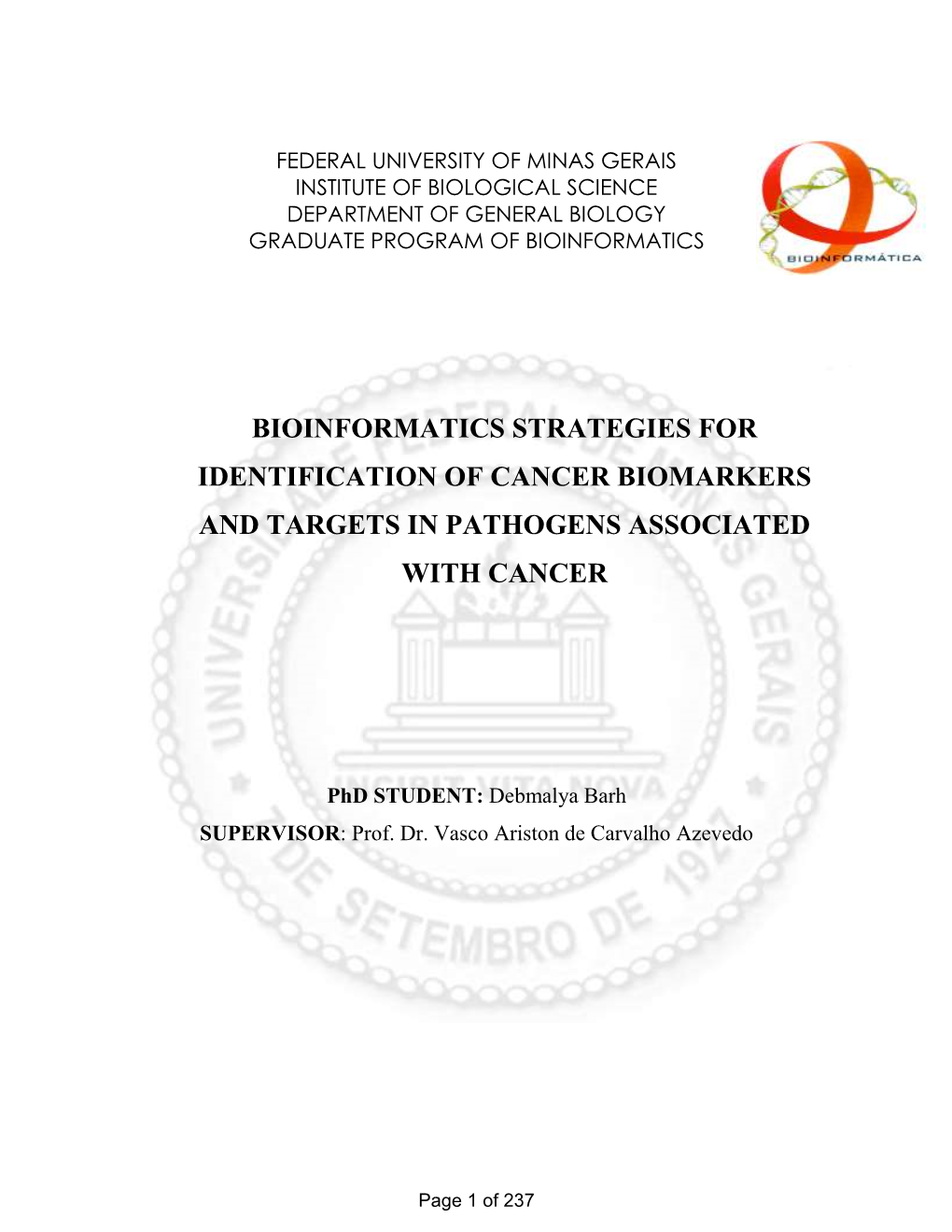 Bioinformatics Strategies for Identification of Cancer Biomarkers and Targets in Pathogens Associated with Cancer
