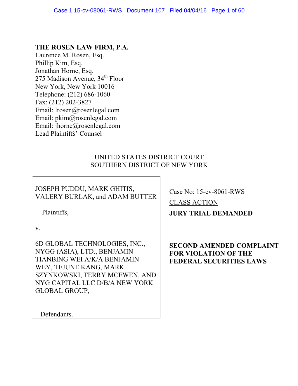 Joseph Puddu, Et Al. V. 6D Global Technologies, Inc., Et Al. 15-CV