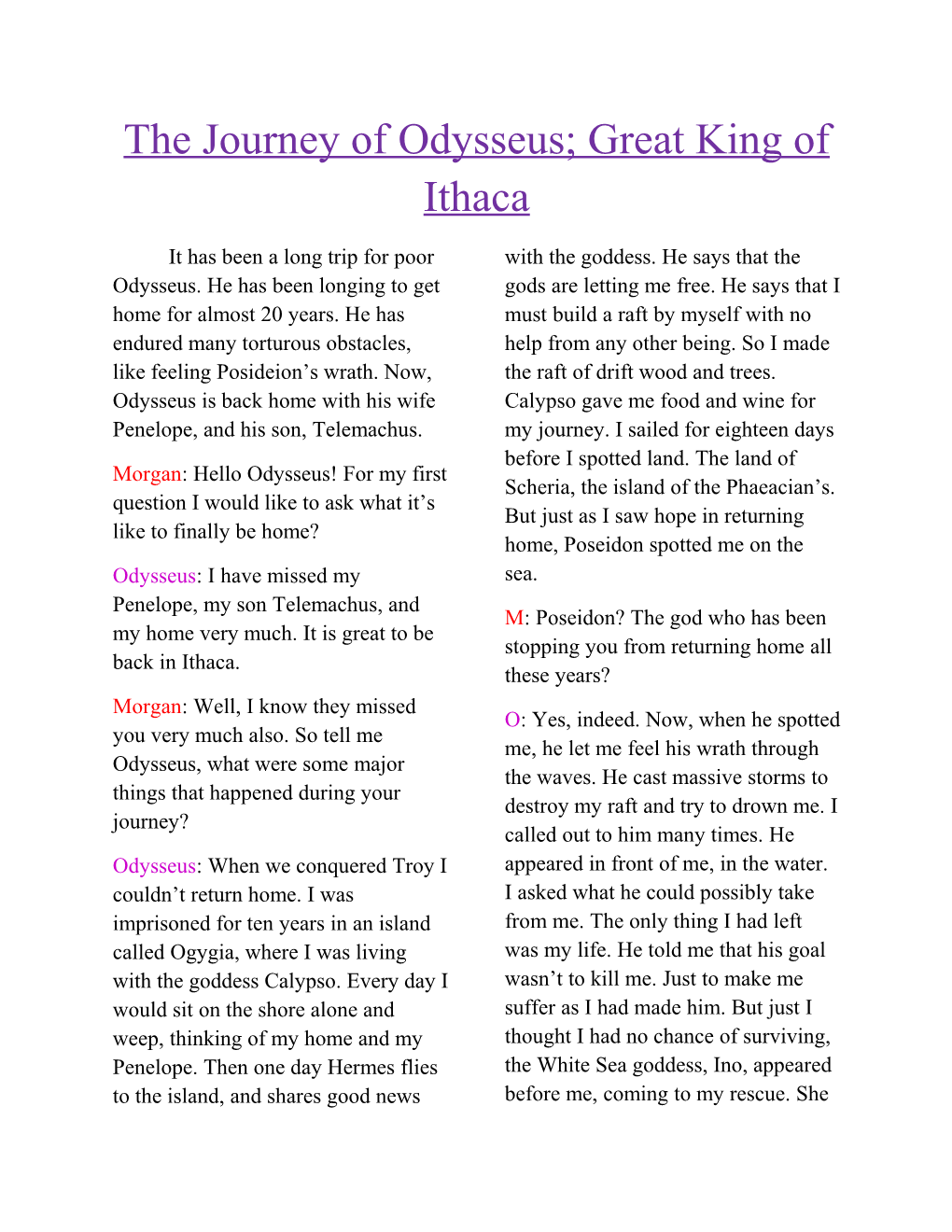 The Journey of Odysseus; Great King of Ithaca