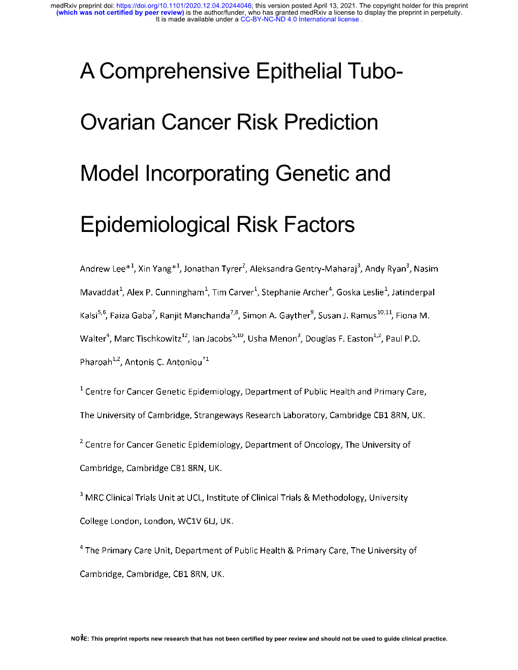 A Comprehensive Epithelial Tubo- Ovarian Cancer Risk