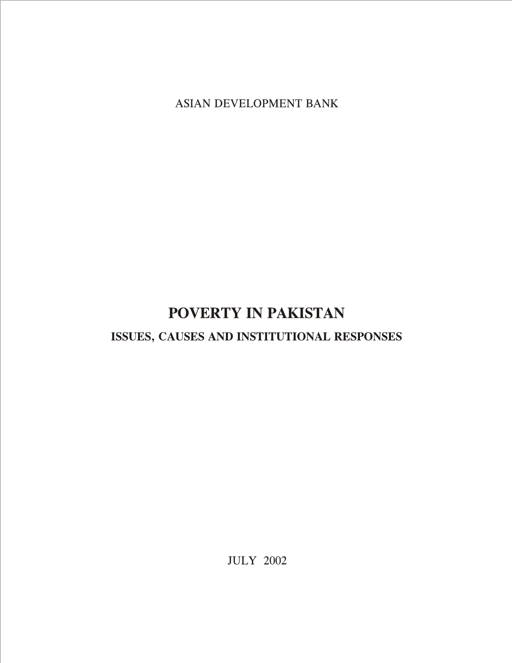 Poverty in Pakistan Issues, Causes and Institutional Responses