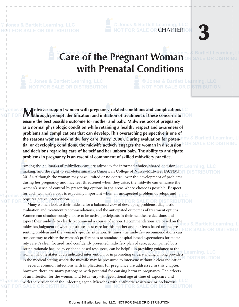 Care of the Pregnant Woman with Prenatal Conditions