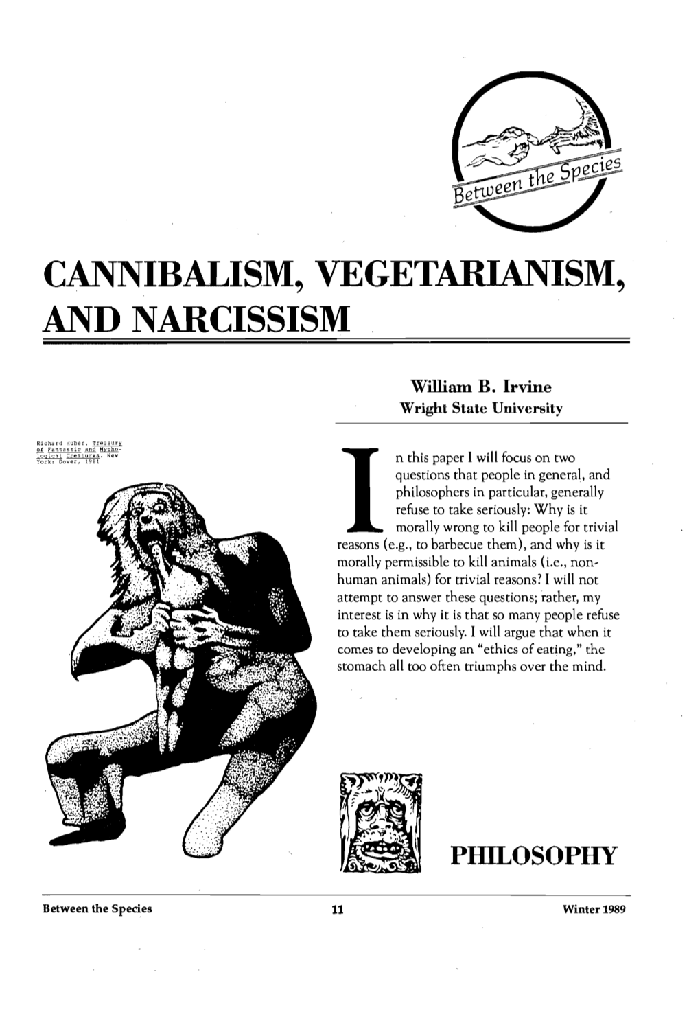 Cannibalism, Vegetarianism, and Narcissism