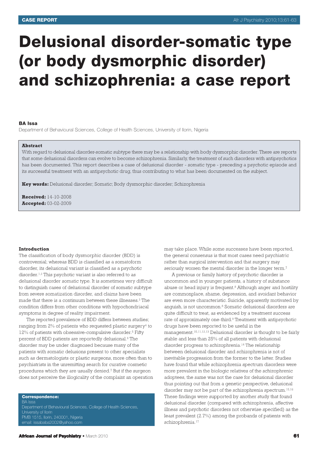 (Or Body Dysmorphic Disorder) and Schizophrenia: a Case Report