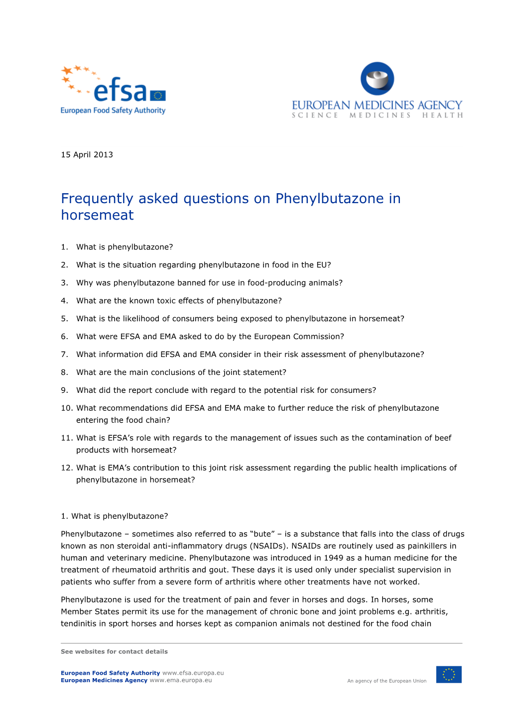 List Item Frequently Asked Questions on Phenylbutazone in Horsemeat