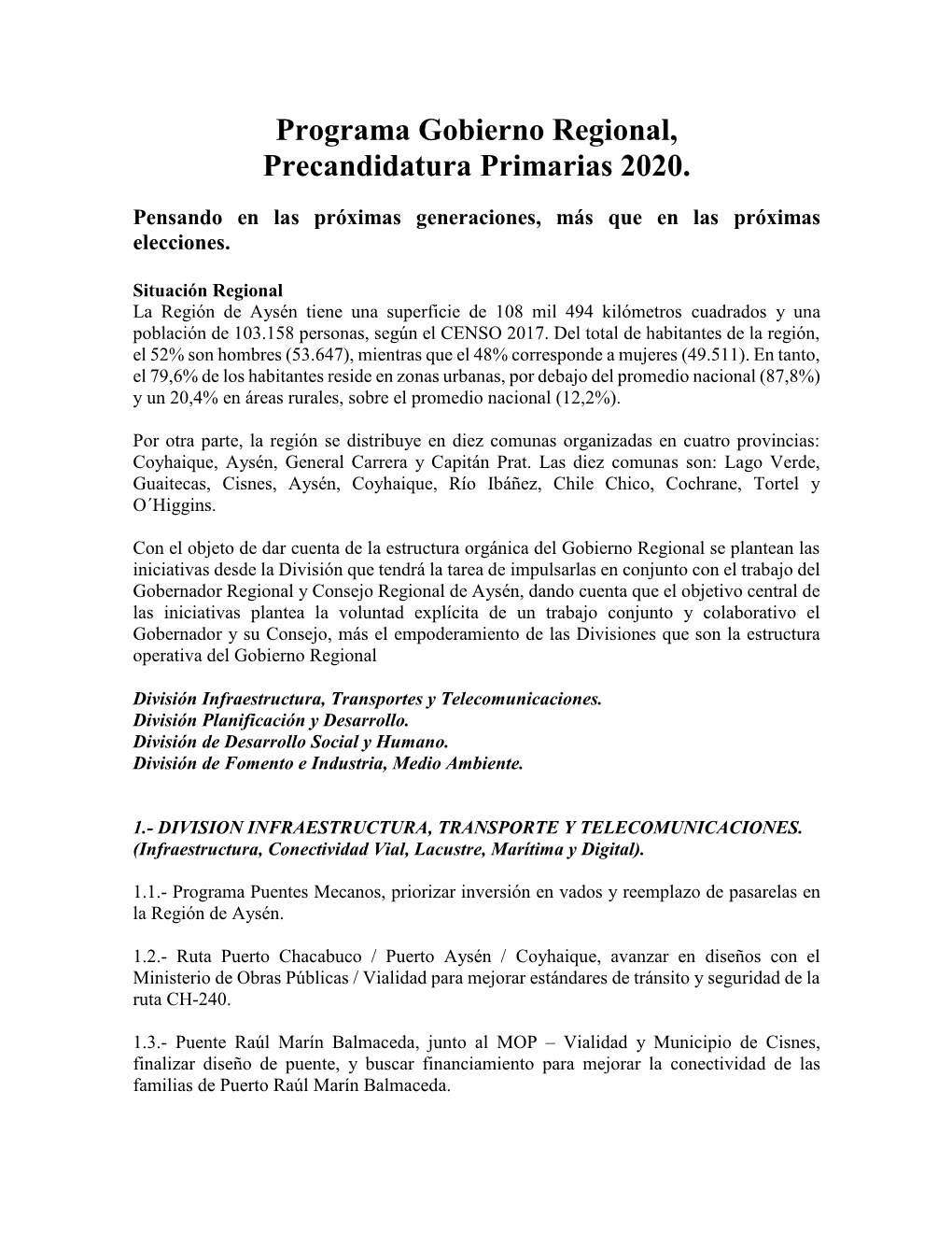 Programa Gobierno Regional, Precandidatura Primarias 2020