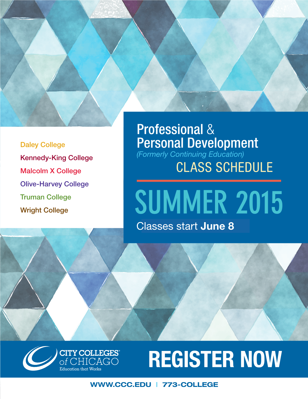 SUMMER 2015 Classesclasses Start Start June June 8 3