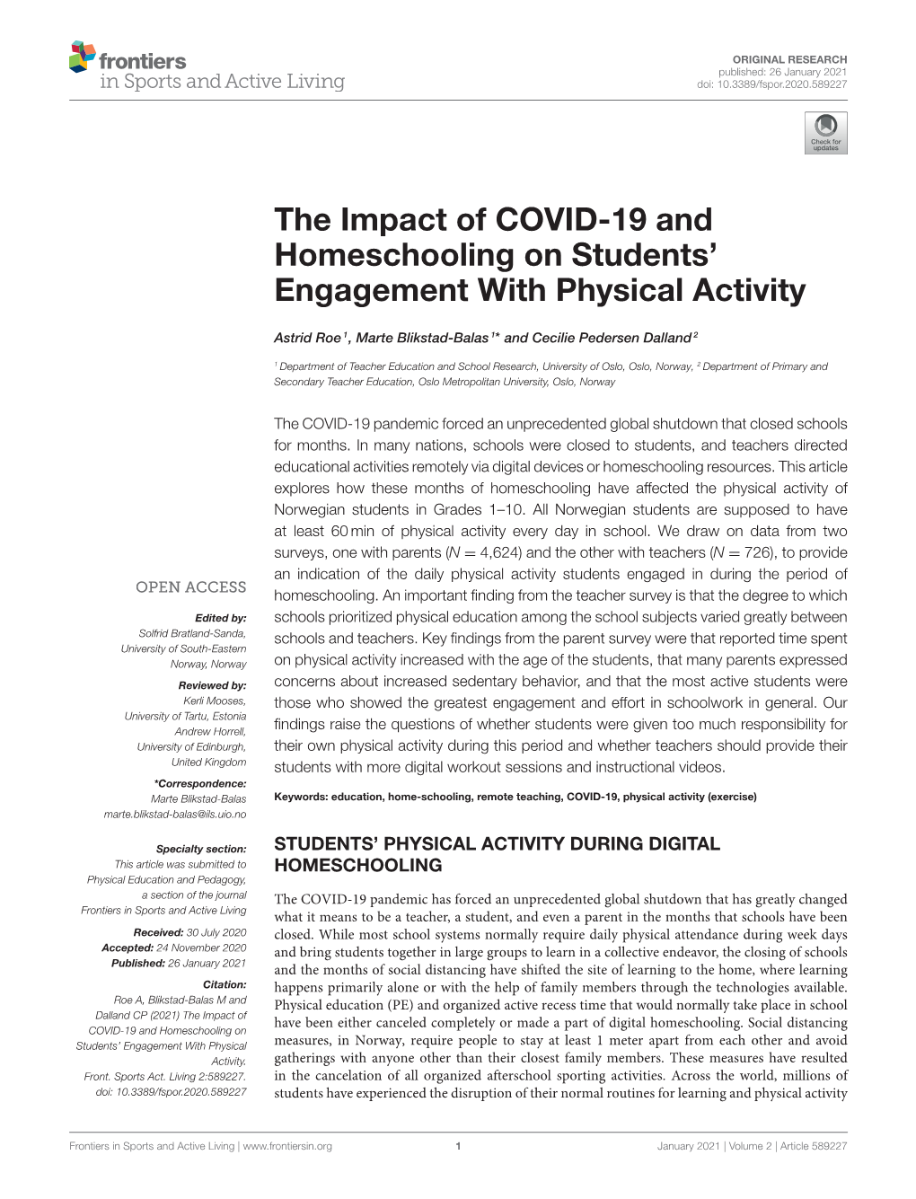 The Impact of COVID-19 and Homeschooling on Students’ Engagement with Physical Activity