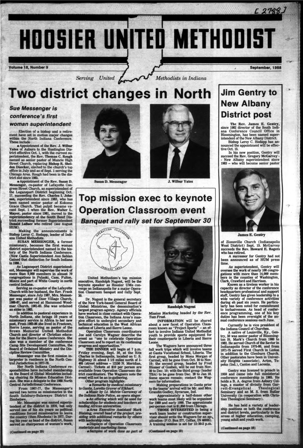 Two District Changes in North Jim Gentry to New Albany Sue Messenger Is HP^ Conference's First ^B District Post Woman Superintendent ^ M the Rev