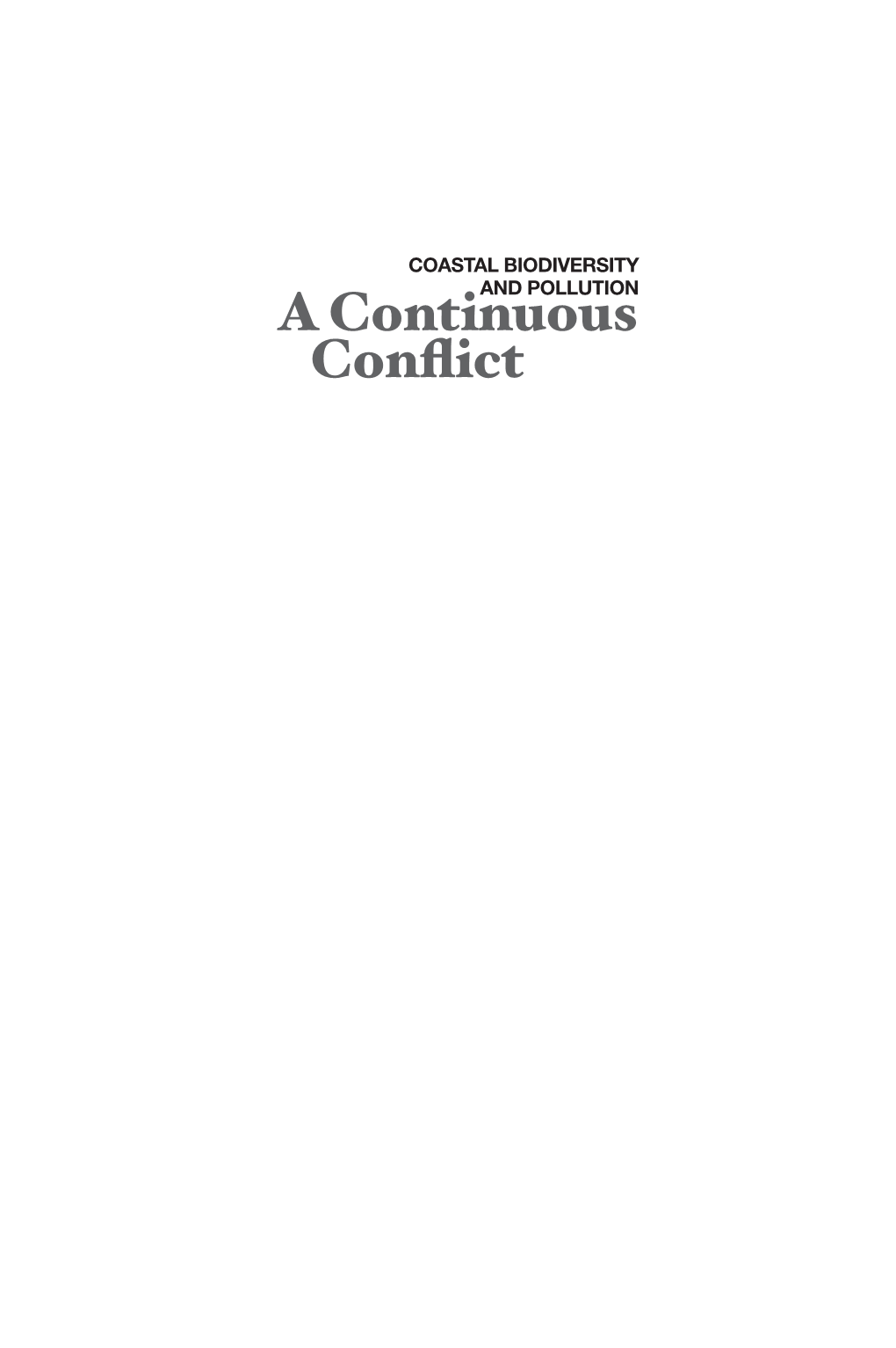 A Continuous Conflict PROFESSOR DR