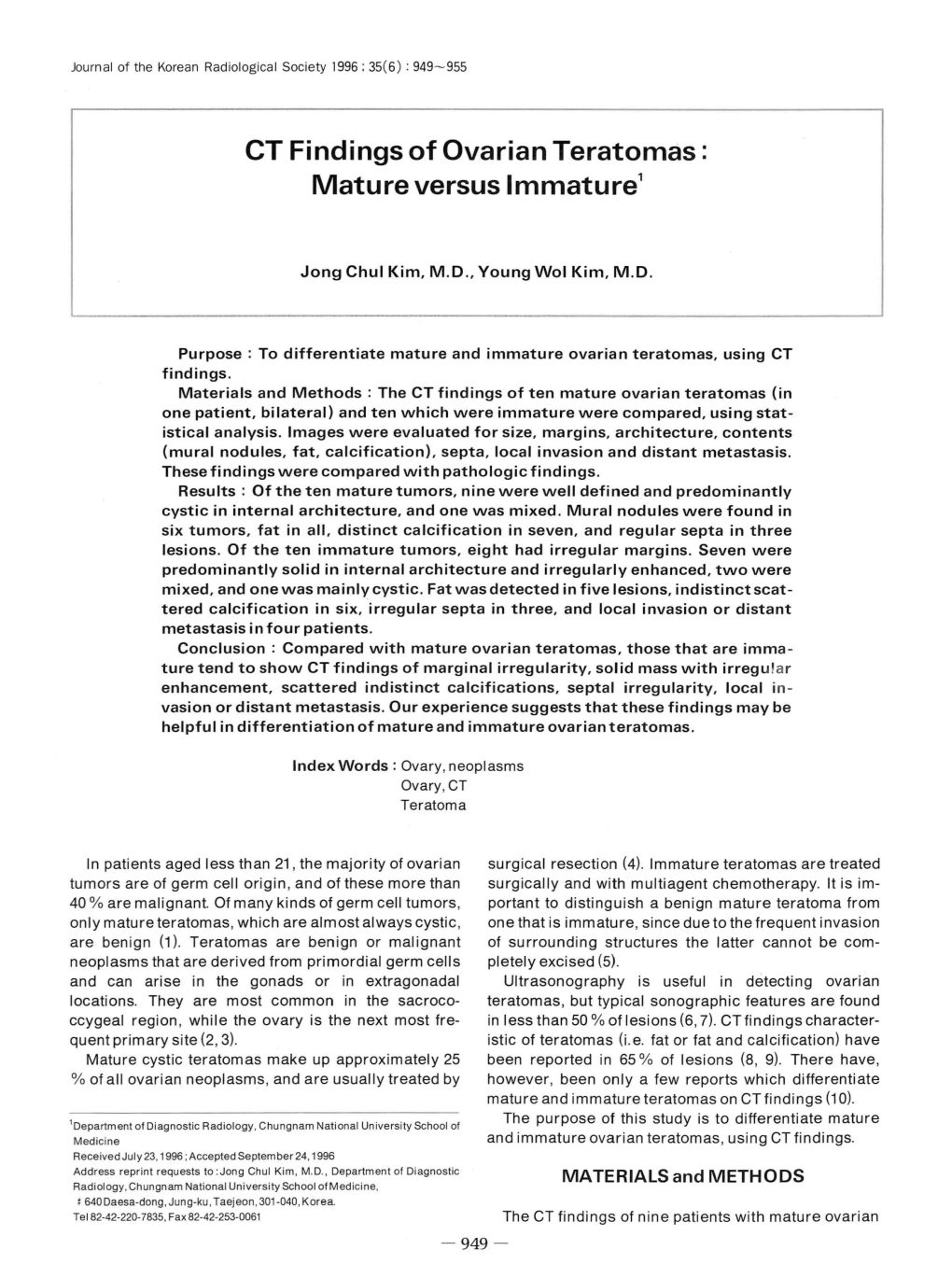 CT Findings of Ovarian Teratomas: Mature Versus Immature'