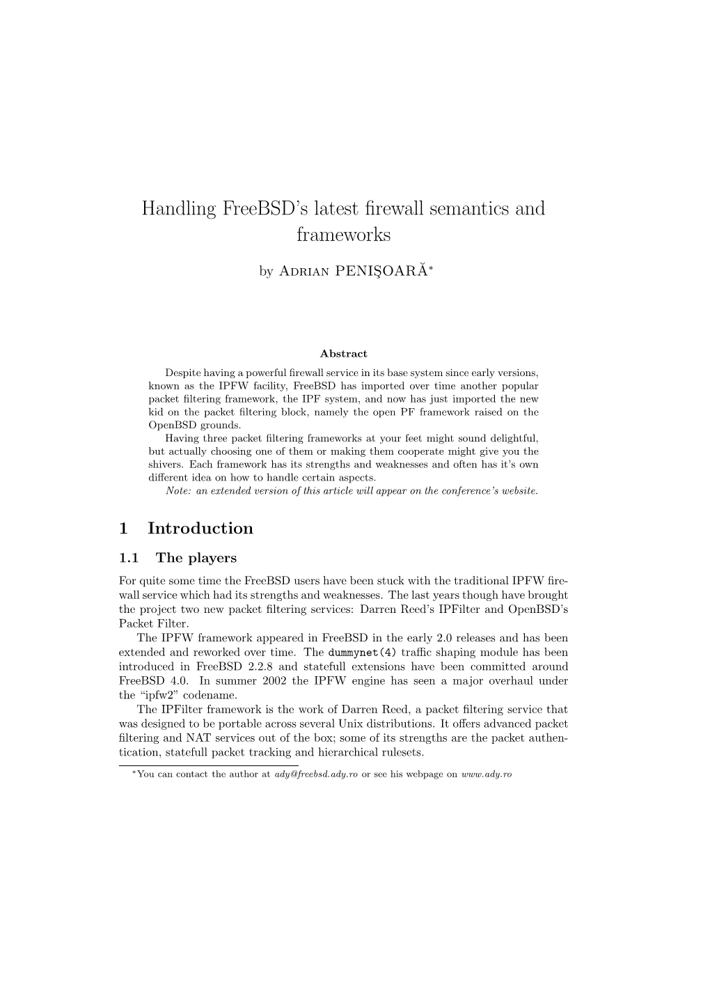 Handling Freebsd's Latest Firewall Semantics and Frameworks