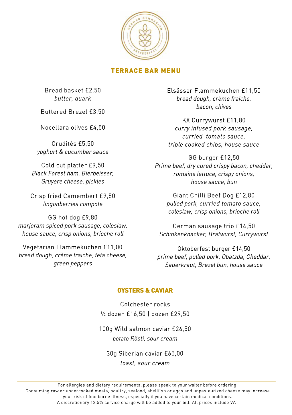 TERRACE BAR MENU Bread Basket £2,50 Butter, Quark Buttered Brezel