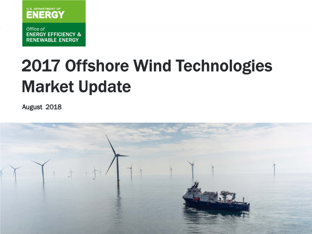 2017 Offshore Wind Technologies Market Update