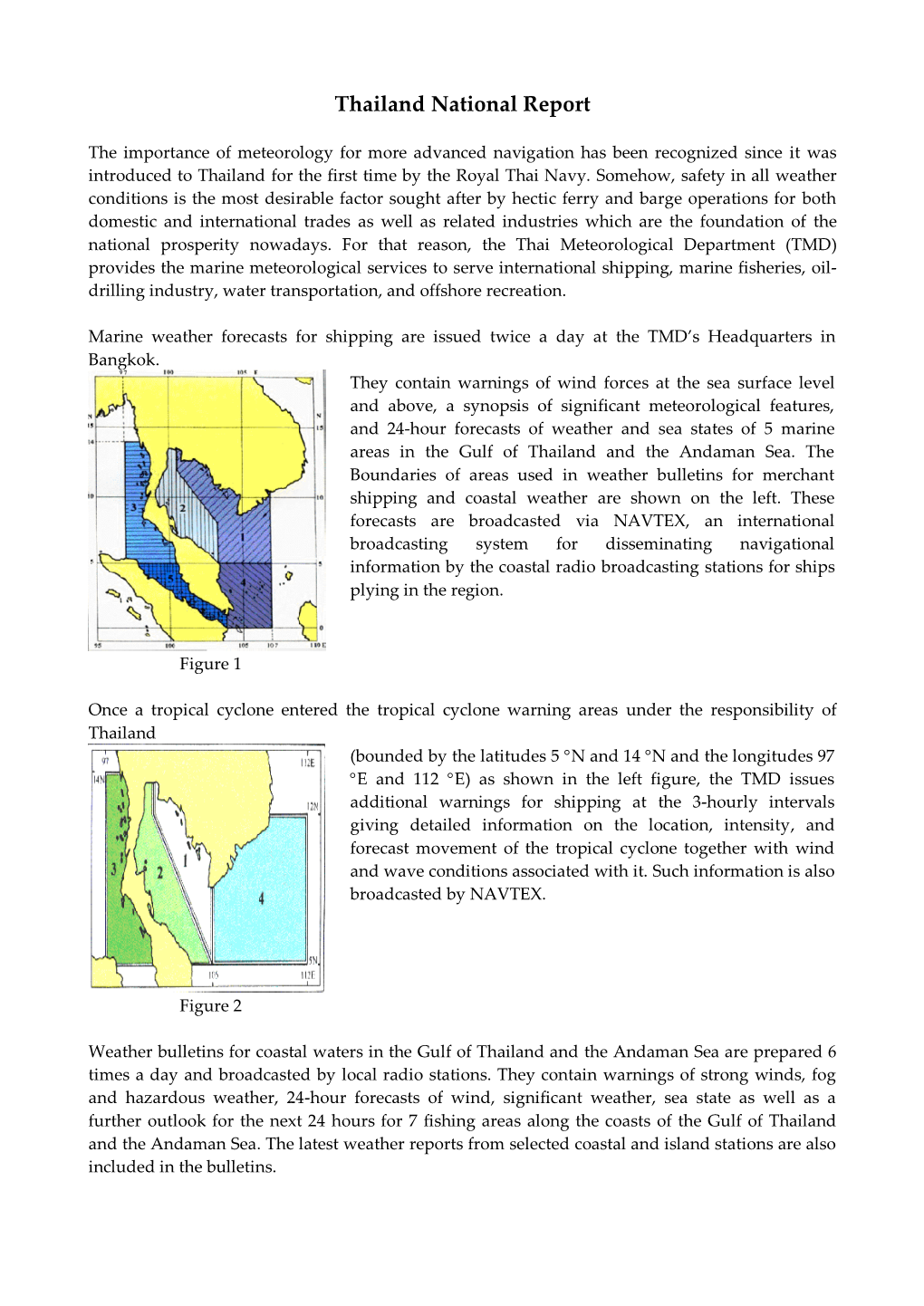 Thailand National Report