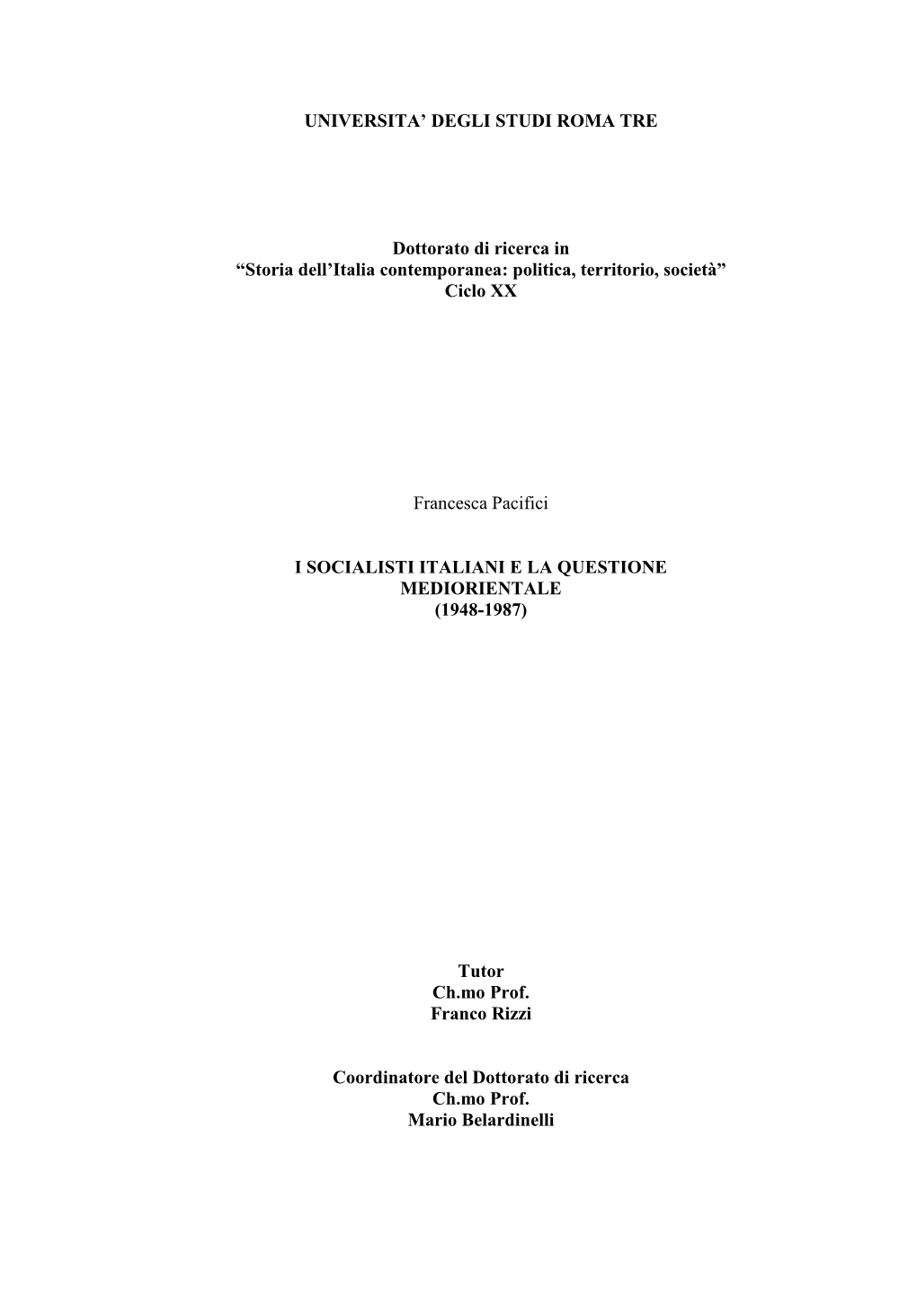 I Socialisti Italiani E La Questione Mediorientale (1948-1987)