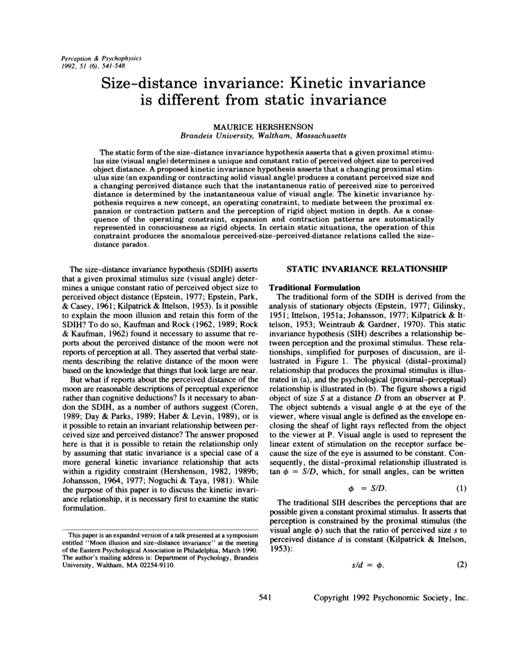 Hershenson (1992) Size-Distance Invariance. Kinetic Invariance Is