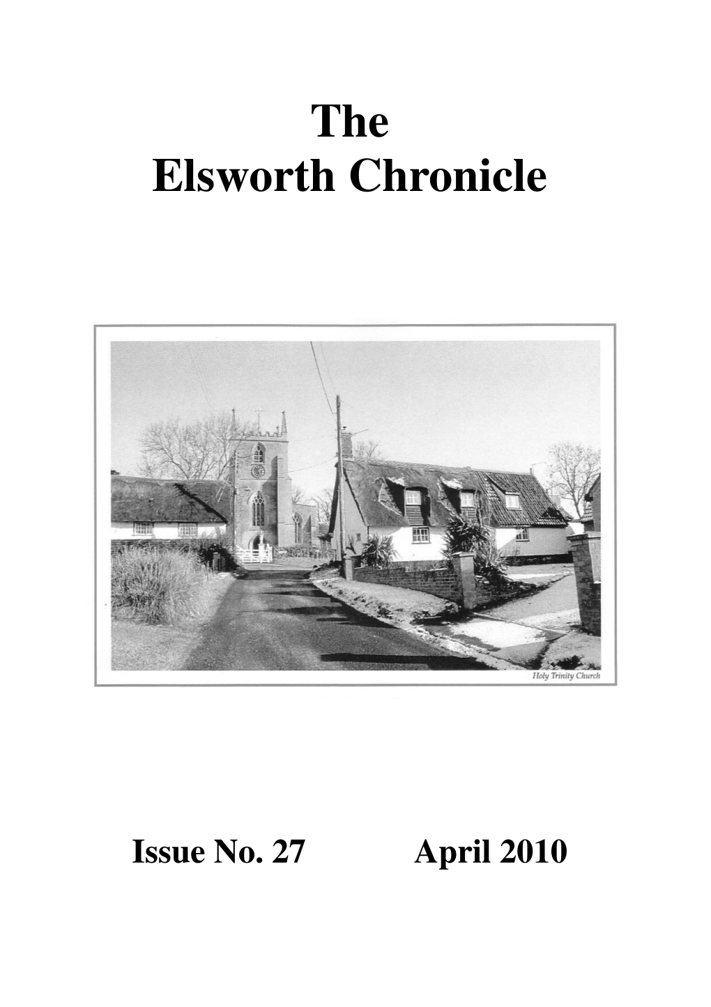 Elsworth Chronicle Issue 27 April 2010