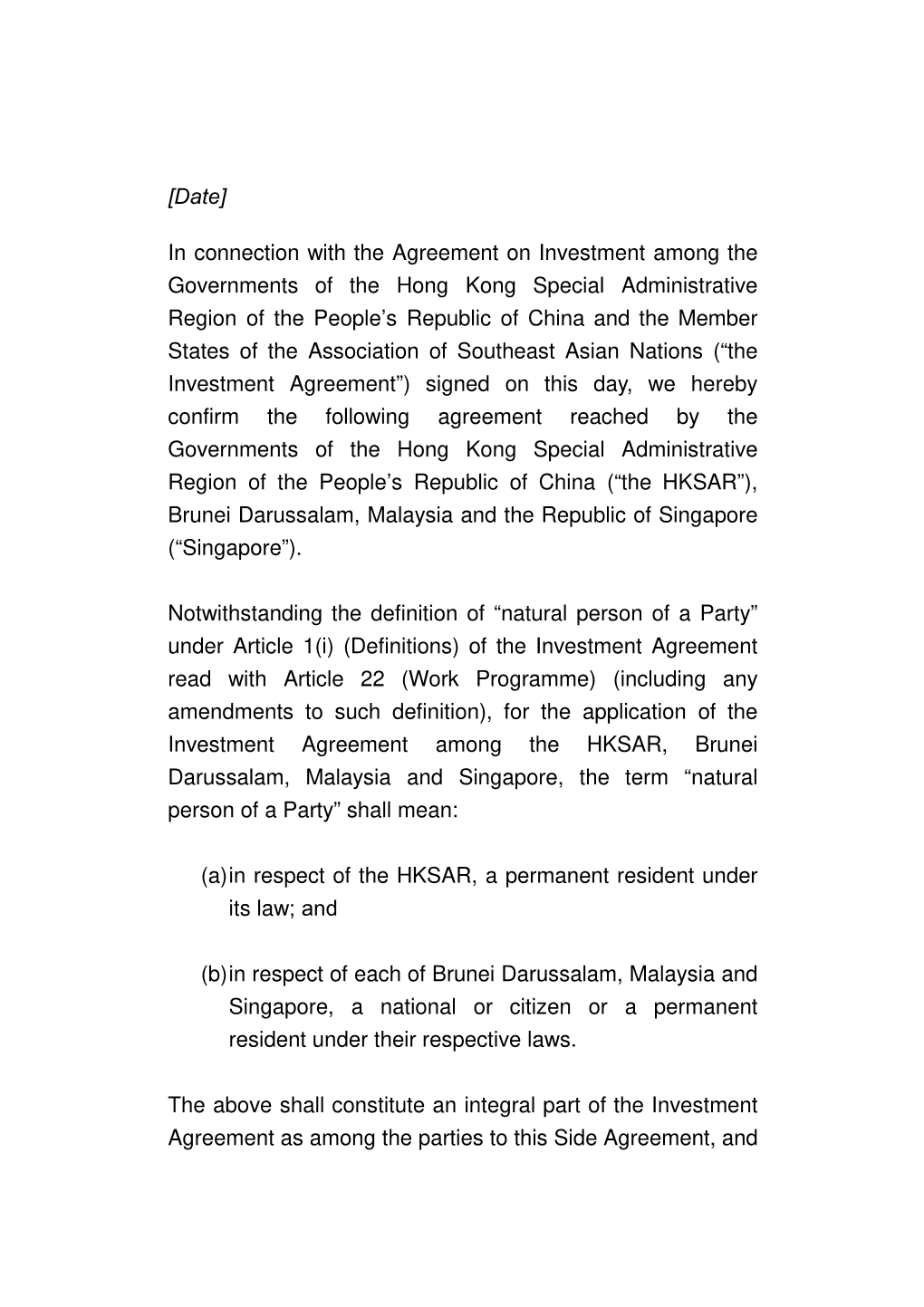 Side Agreement Among HKSAR, Brunei, Malaysia and Singapore (Rev)