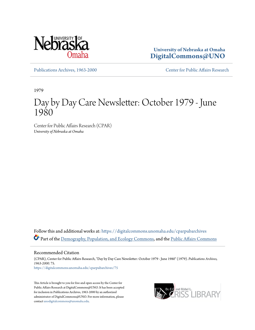 Day by Day Care Newsletter: October 1979 - June 1980 Center for Public Affairs Research (CPAR) University of Nebraska at Omaha