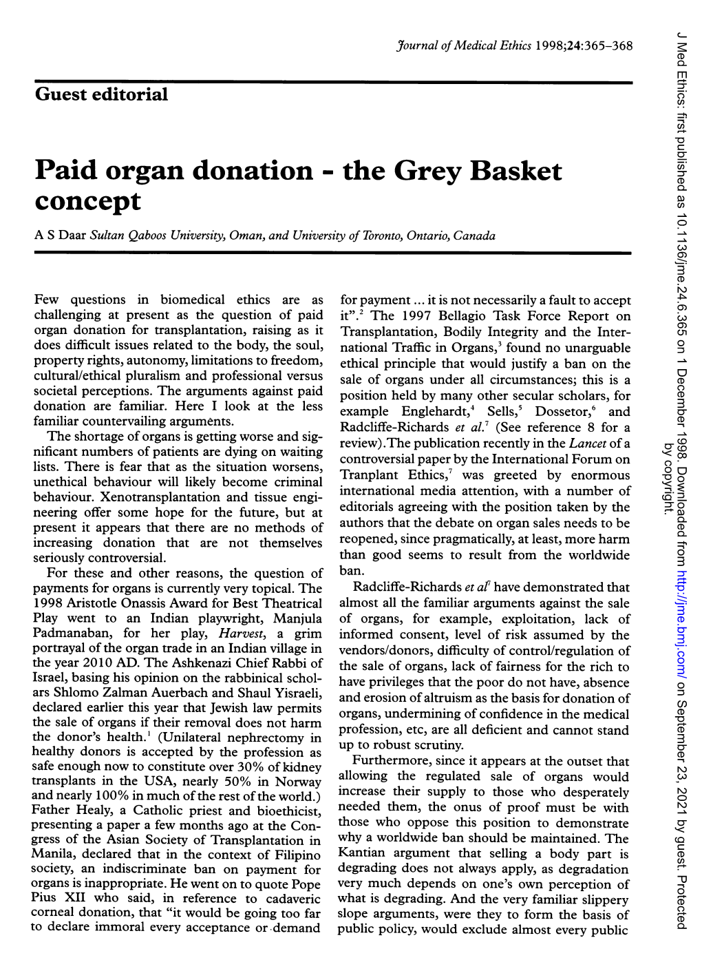 Paid Organ Donation - the Grey Basket Concept a S Daar Sultan Qaboos University, Oman, and University of Toronto, Ontario, Canada