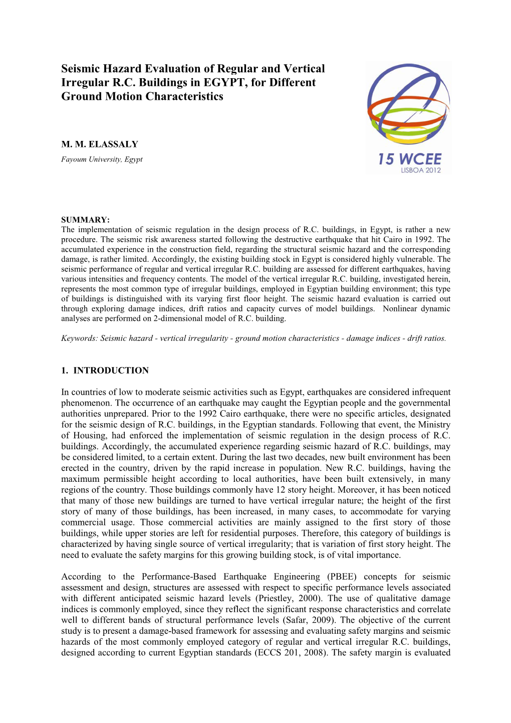 Seismic Hazard Evaluation of Regular and Vertical Irregular R.C. Buildings in EGYPT, for Different Ground Motion Characteristics