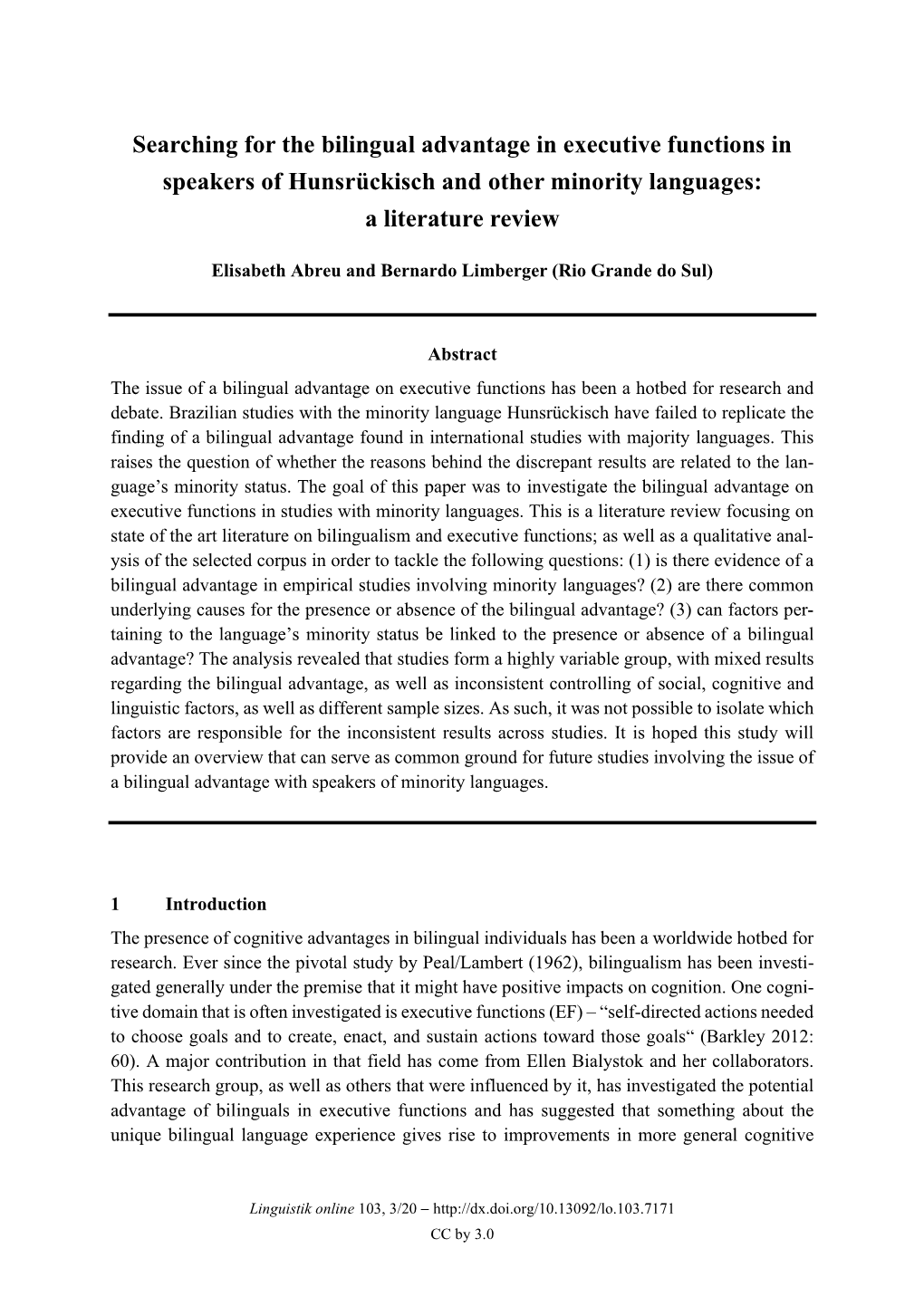 Searching for the Bilingual Advantage in Executive Functions in Speakers of Hunsrückisch and Other Minority Languages: a Literature Review