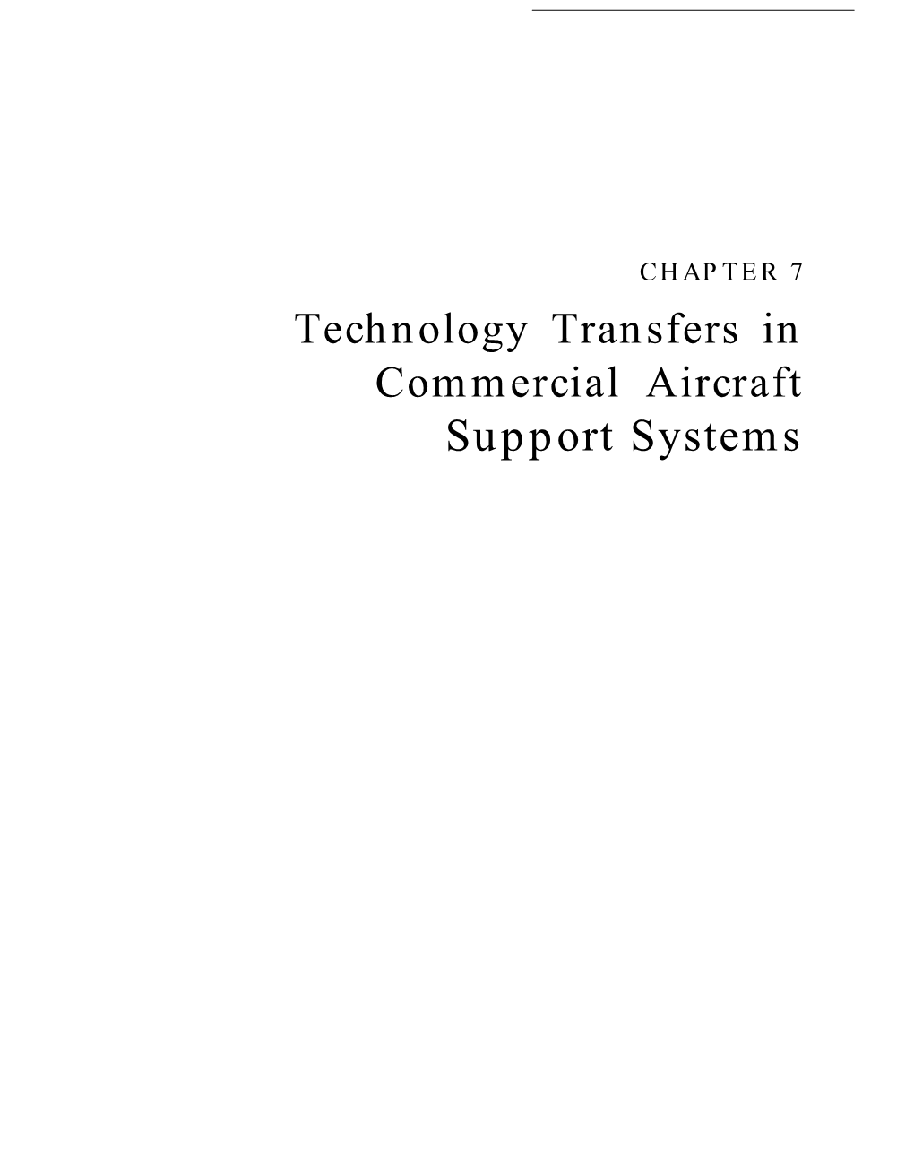 Technology Transfers in Commercial Aircraft Support Systems Contents