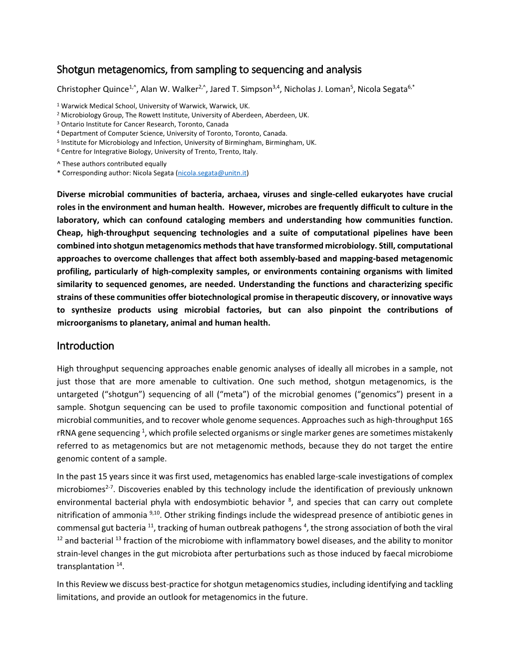 Shotgun Metagenomics, from Sampling to Sequencing and Analysis Christopher Quince1,^, Alan W