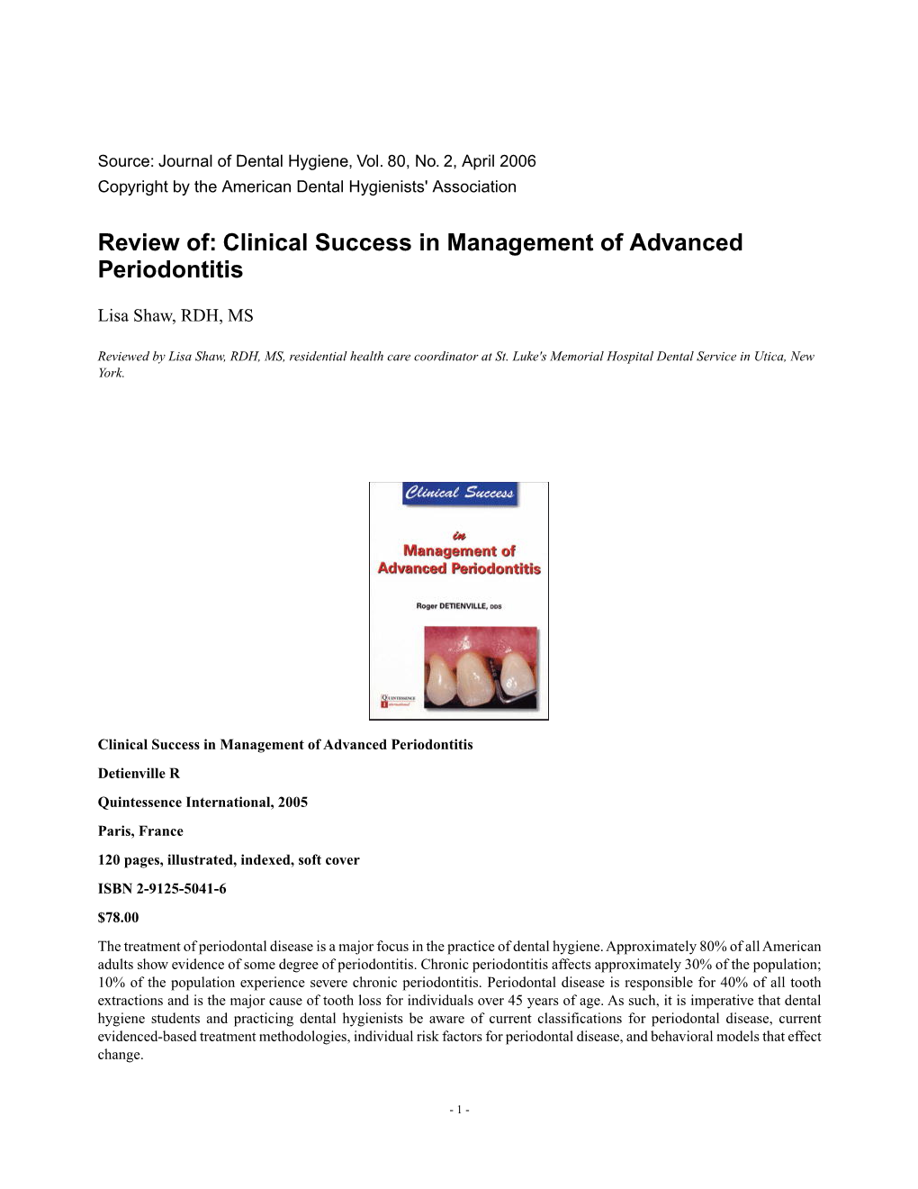 Clinical Success in Management of Advanced Periodontitis