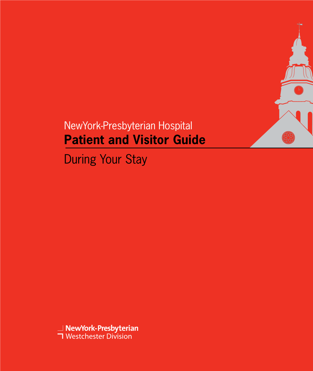 Patient and Visitor Guide During Your Stay