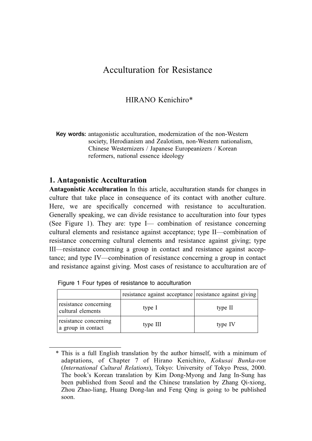 Acculturation for Resistance