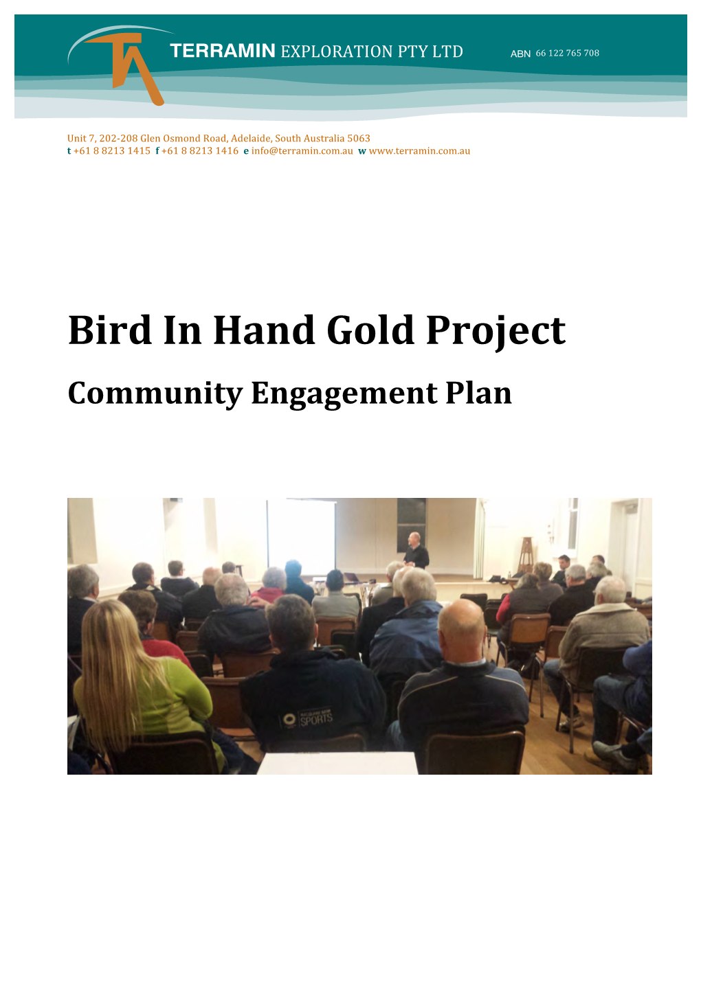 Bird in Hand Gold Project Community Engagement Plan