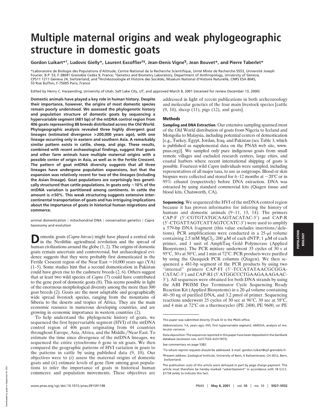 Multiple Maternal Origins and Weak Phylogeographic Structure in Domestic Goats