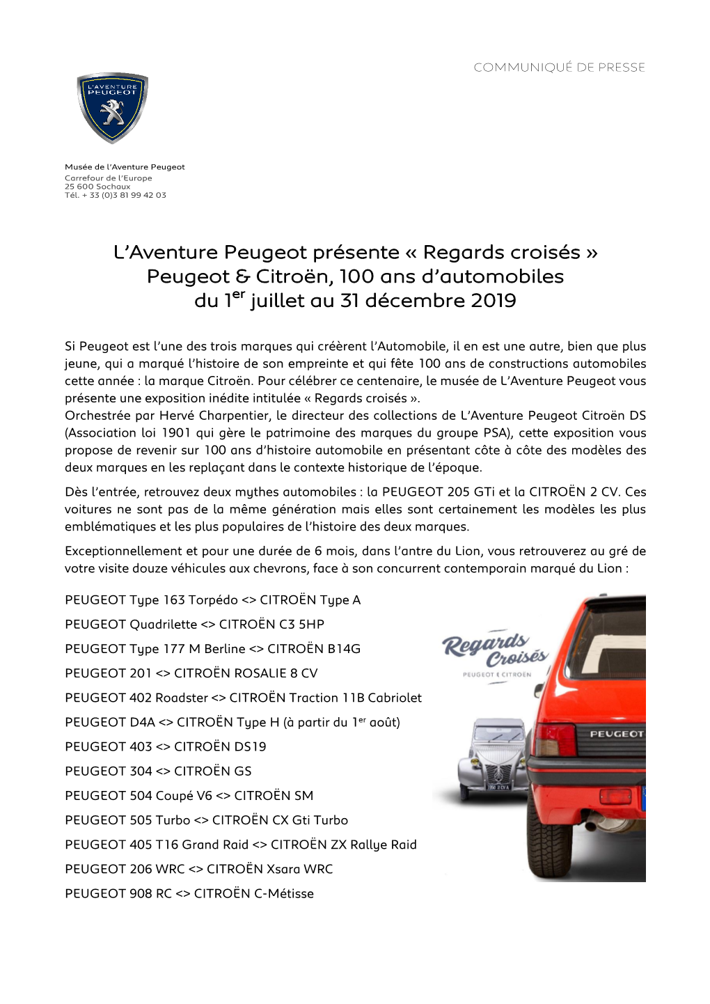 Regards Croisés » Peugeot & Citroën, 100 Ans D’Automobiles Du 1Er Juillet Au 31 Décembre 2019