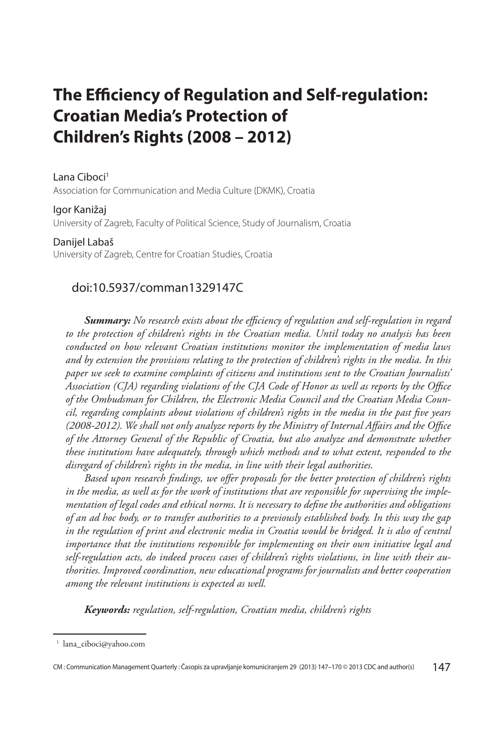 The Efficiency of Regulation and Self-Regulation: Croatian Media's Protection of Children's Rights (2008 – 2012)