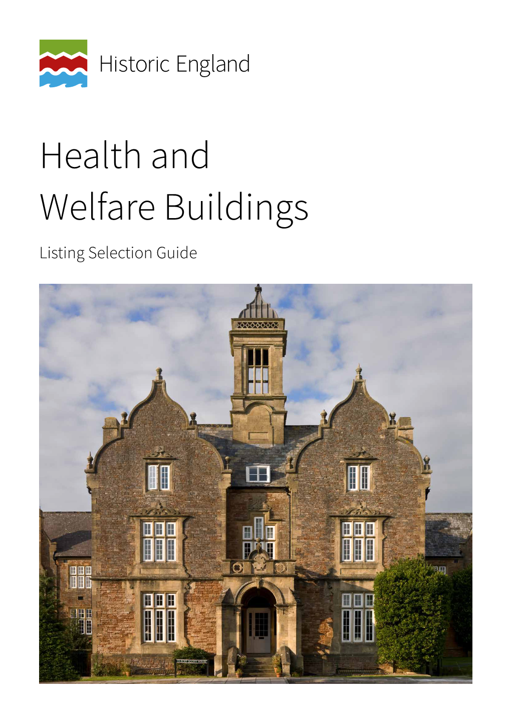 Health and Welfare Buildings Listing Selection Guide Summary