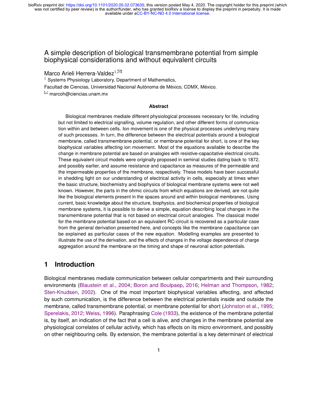 A Simple Description of Biological Transmembrane Potential from Simple Biophysical Considerations and Without Equivalent Circuits