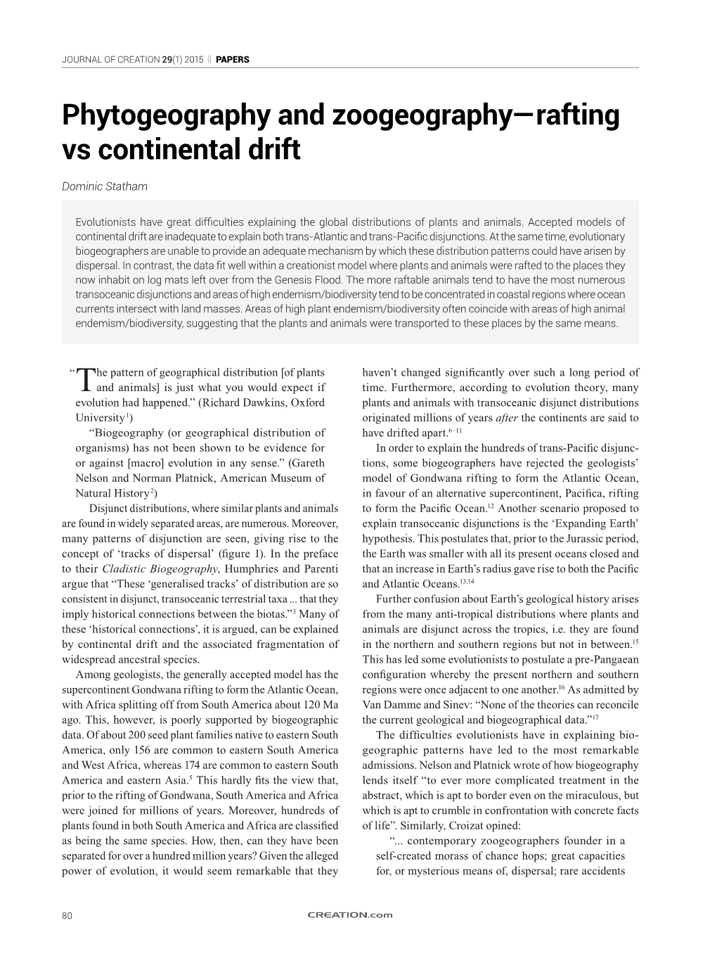 Phytogeography and Zoogeography—Rafting Vs Continental Drift