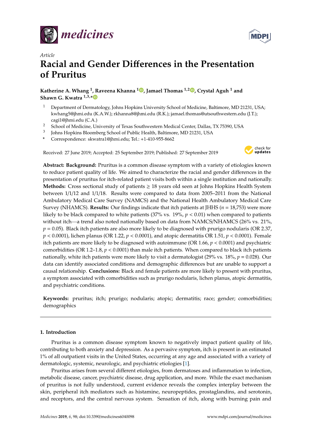 Racial and Gender Differences in the Presentation of Pruritus at John Hopkins Health System and Compared the Results to Those Seen Nationally