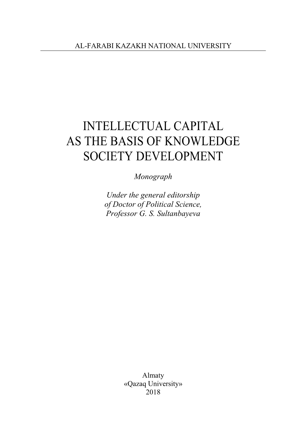 Intellectual Capital As the Basis of Knowledge Society Development