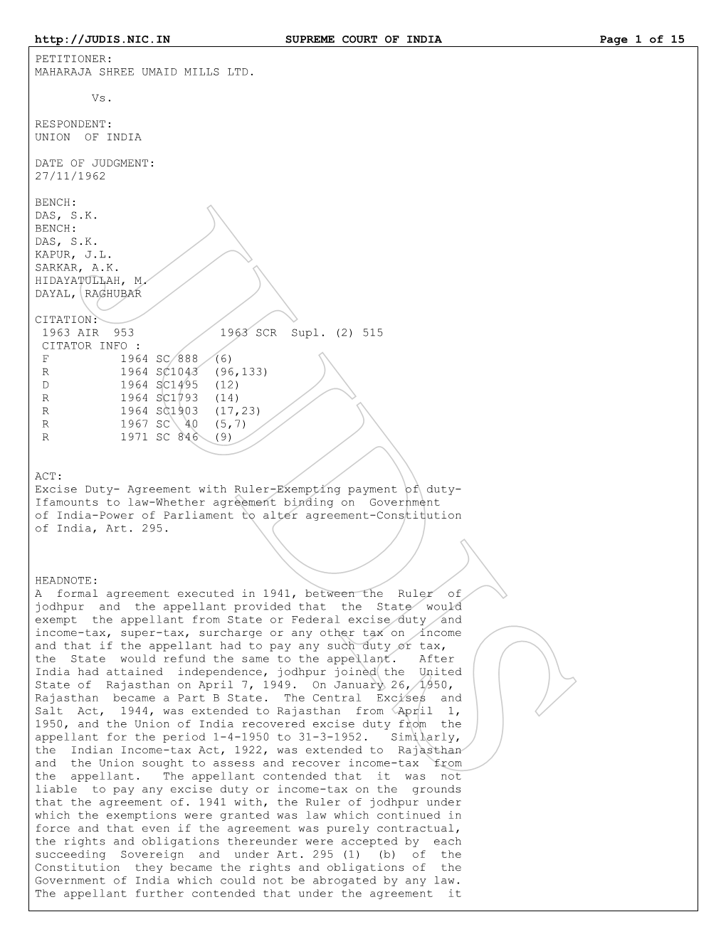 SUPREME COURT of INDIA Page 1 of 15 PETITIONER: MAHARAJA SHREE UMAID MILLS LTD