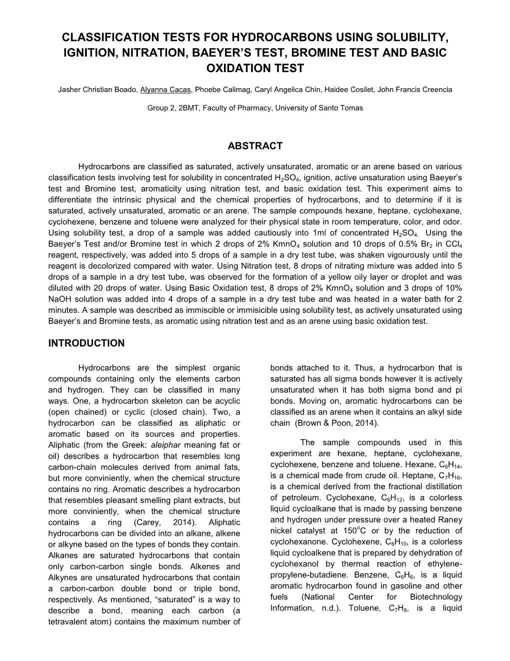 Classification Tests for Hydrocarbons Using Solubility, Ignition, Nitration, Baeyer’S Test, Bromine Test and Basic Oxidation Test