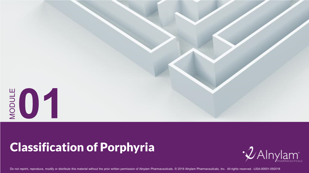 Module 01: Classification of Porphyria