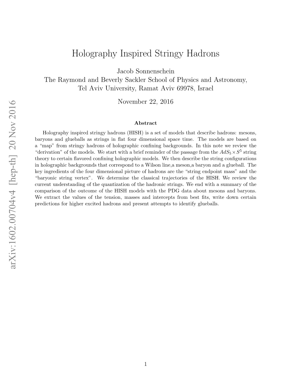 Holography Inspired Stringy Hadrons Arxiv:1602.00704V4 [Hep-Th] 20